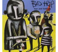 Bad Trip - Fear & Loathing