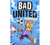 Bad United: Fast as Lightning