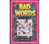 Bad Words 55 Word Search Puzzles: Unleash Your Inner Filthy Mouth: 55 Word Search Puzzles