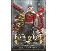 Bad Wrap: The Keepers of Warden's Rest - Episode 5 (The Keepers of Warden's Rest Miniseries)