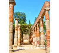 Badajoz and Caceres, Spain: Stunning images that showcase the beauty of an incredible country, highlighting its unique architecture, castles, and more, perfect for all travel enthusiasts.