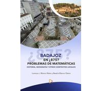 BADAJOZ EN ¿875? PROBLEMAS DE MATEMATICAS