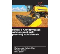 Badanie KAP dotyczące wzbogacanej mąki pszennej w Pakistanie