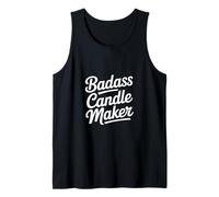 Badass Candle Maker Funny Dichos Mujeres Hombres Camiseta sin Mangas