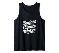 Badass Candle Maker Funny Dichos Mujeres Hombres Camiseta sin Mangas