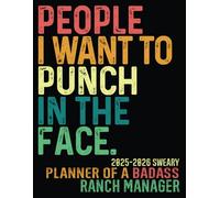 Badass Ranch Manager 2025-2026: Gift Funny Sweary Monthly Planner For Men Women Coworkers For Job Retirement Appreciation Christmas Birthday With To Dos Notes Password Log