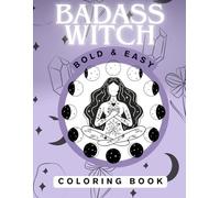 Badass Witch Coloring Book for Adults | Modern Witch Style Drawings | 100+ pages