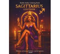 Baddie Zodiac Coloring Book : Sagittarius Edition:: A bold and stylish zodiac coloring book featuring Sagittarius baddies in luxe, empowering scenes for the astrology-obsessed glam girl