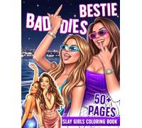 Baddies Bestie Coloring Book: Dynamic Fashion Girl Group Coloring Pages for Adults Featuring Glamorous Women, Trendy Looks, and Chic Lifestyle Designs for Adults Relaxation