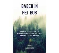 Baden In Het Bos (ebook)