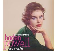 Baden Powell - Apresentando Baden Powell E Seu Violao [Vinilo]