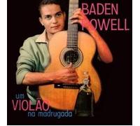 Baden Powell - Um violão na madrugada