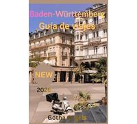 Baden-Württemberg Guía de viajes 2026