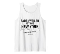 Badenweiler es como Nueva York... sólo Muy Diferente Badenweiler Camiseta sin Mangas