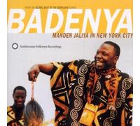 Badenya - Manden Jaliya in New York by Various (2002-07-23)