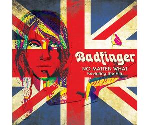Badfinger - No matter what - revisiting the hits [Vinilo]