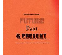 Badge Époque Ensemble - Future, Past & Present [Vinilo]