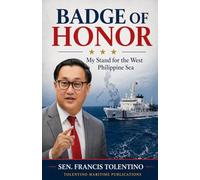 Badge of Honor : My Stand for the West Philippine Sea