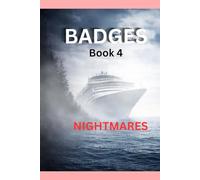 BADGES: Book 4: Nightmares