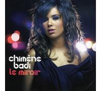 Badi Chimene - Le Miroir