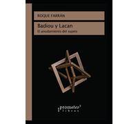Badiou y Lacan: El anudamiento del sujeto: 7 (PSICOLOGIA II)