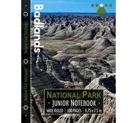 Badlands National Park Junior Notebook: Wide Ruled Adventure Notebook for Kids and Junior Rangers