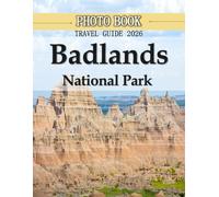 Badlands National Park: Wonderful pictures that give you an idea of an amazing country, the style of buildings, castles, etc., for all travel lovers.