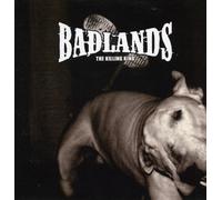 Badlands - The Killing Kind