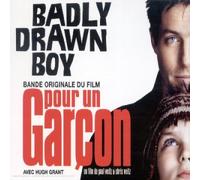 Badly Drawn Boy - Pour Un Garçon (bof)