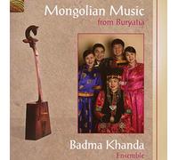 Badma Khanda Ensemble - Badma Khanda Ensemble : Mongolian Music from Buryatia
