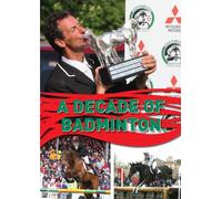 Badminton Horse Trials A Decade Of Badmi [Edizione: Regno Unito] [Reino Unido] [DVD]