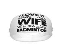 Bádminton Me Encanta Cuando Mi Esposa Me Deja Jugar Al Bádminton Unisex Cinta Pelo Deporte Absorbente Cinta Sudor Cabeza Comoda Diadema para Fitness Entrenamiento Gimnasio Tenis
