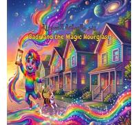 Badr and the Magic Hourglass - بدر والساعة الرملية السحرية: Bilingual Arabic - English Children's Book