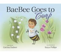 Baebee Goes to Camp (Birds and Bees)