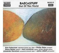 Baecastuff - Baecastuff: Out Of This World