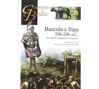 BAECULA E ILIPA 208-206AC (GUERREROS Y BATALLAS)