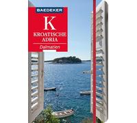 Baedeker Reiseführer Kroatische Adria: mit praktischer Karte EASY ZIP