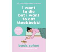Baek Sehee I Want to Die but I Want to Eat Tteokbokki (Tapa blanda)