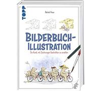 Bärbel Haas Bilderbuch-Illustration: Die Kunst, mit Zeichnungen Gesc (Tapa dura)