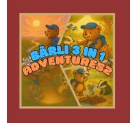 Bärli’s 3 in 1 Adventures 2