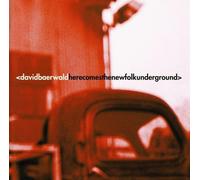 Baerwald D. - Here Comes the New Folk
