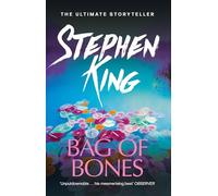 Bag of Bones: Literary suspense from the No. 1 bestseller