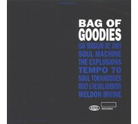 Bag of Goodies - Soul Machine, Explosions, Weldon Irvine...