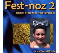 Bagad Breizh - Fest-noz vol. 2 - Danses bretonnes traditionnelles - Musique Bretonne