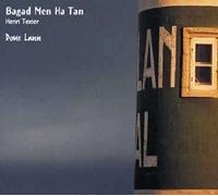 Bagad Men Ha Tan - Doue Lann