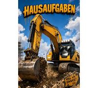 Bagger Hausaufgabenheft für Jungs: Aufgabenkalender in DIN A5 für Grundschule, Realschule oder Gymnasium mit Baustellen Motiv für Kinder & Jugendliche