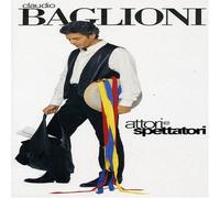 Baglioni Claudio - Attori E Spettatori