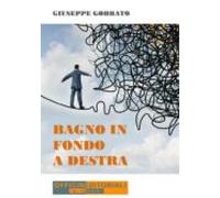 Bagno In Fondo A Destra (ebook)