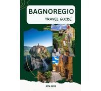 BAGNOREGIO TRAVEL GUIDE 2026: Tips, culture and life at hilltop pace