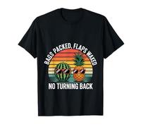 Bags Packed Flaps Waxed No Turning Back Viajes Turísticos |- Camiseta